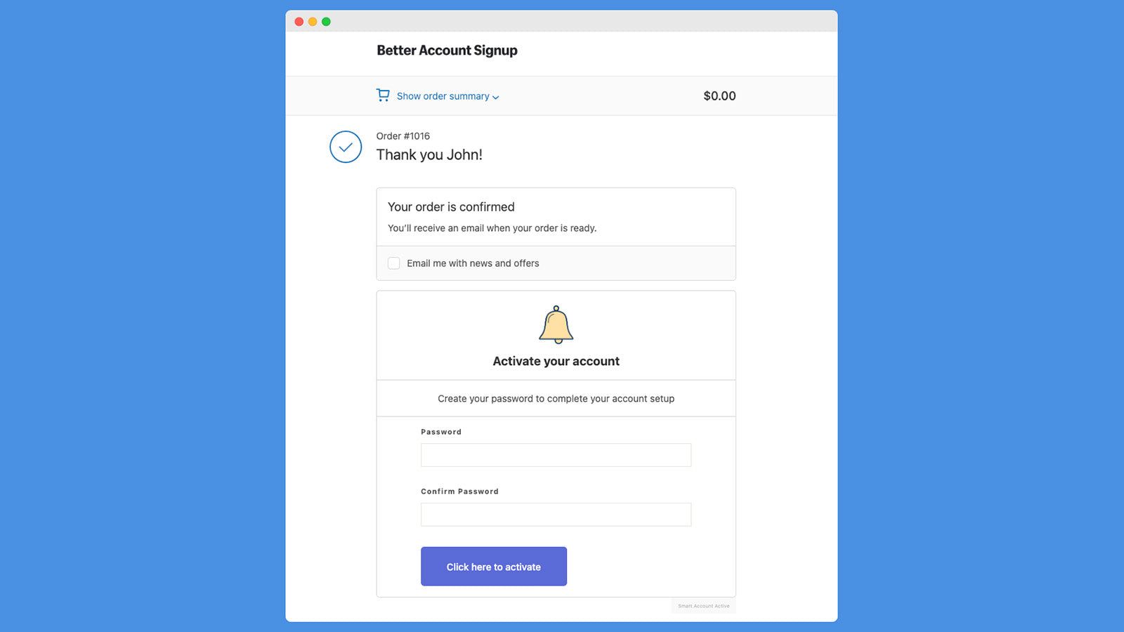 Post Purchase Account Signup