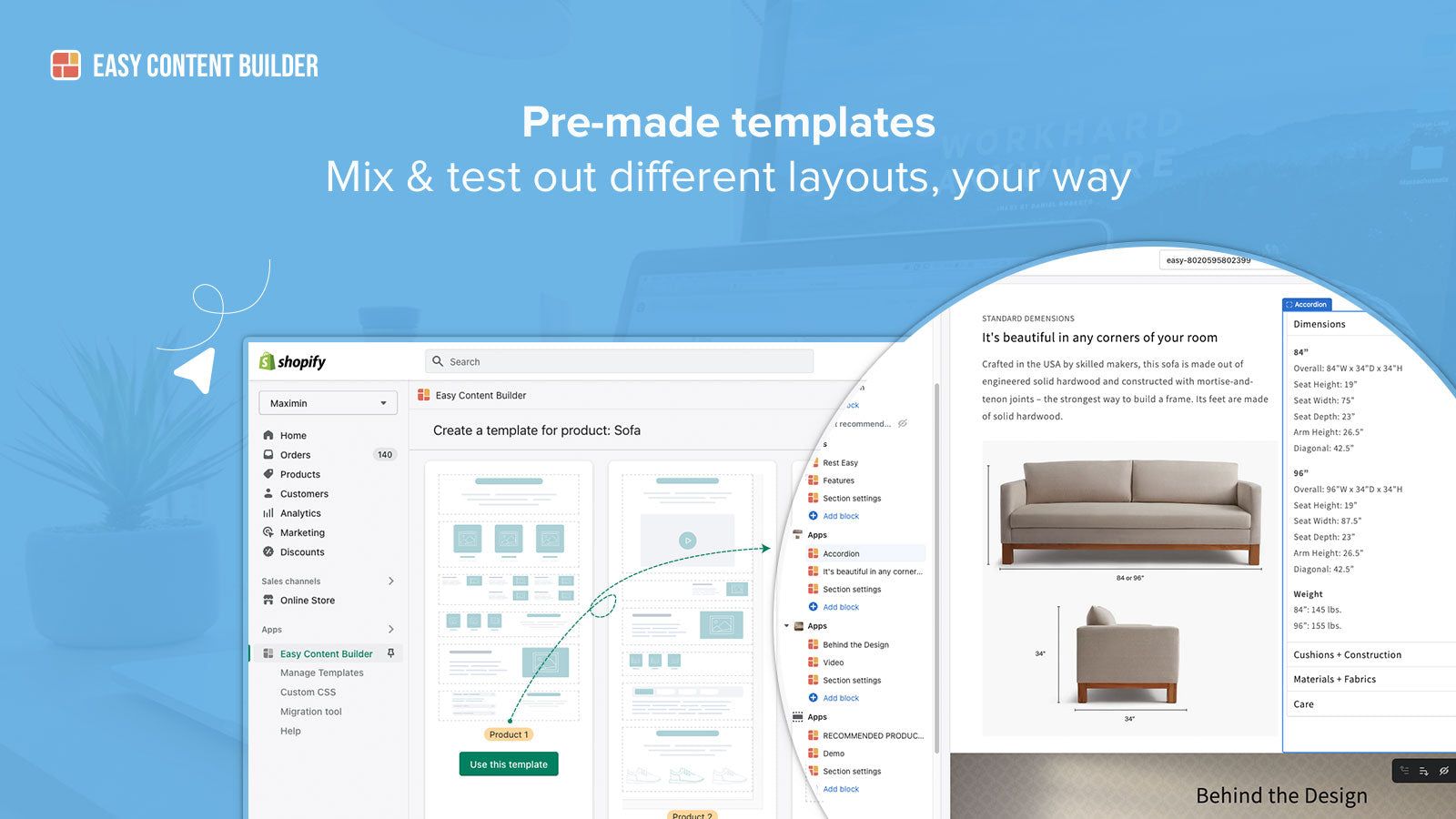 Prebuilt templates - mix & test out many layouts your way