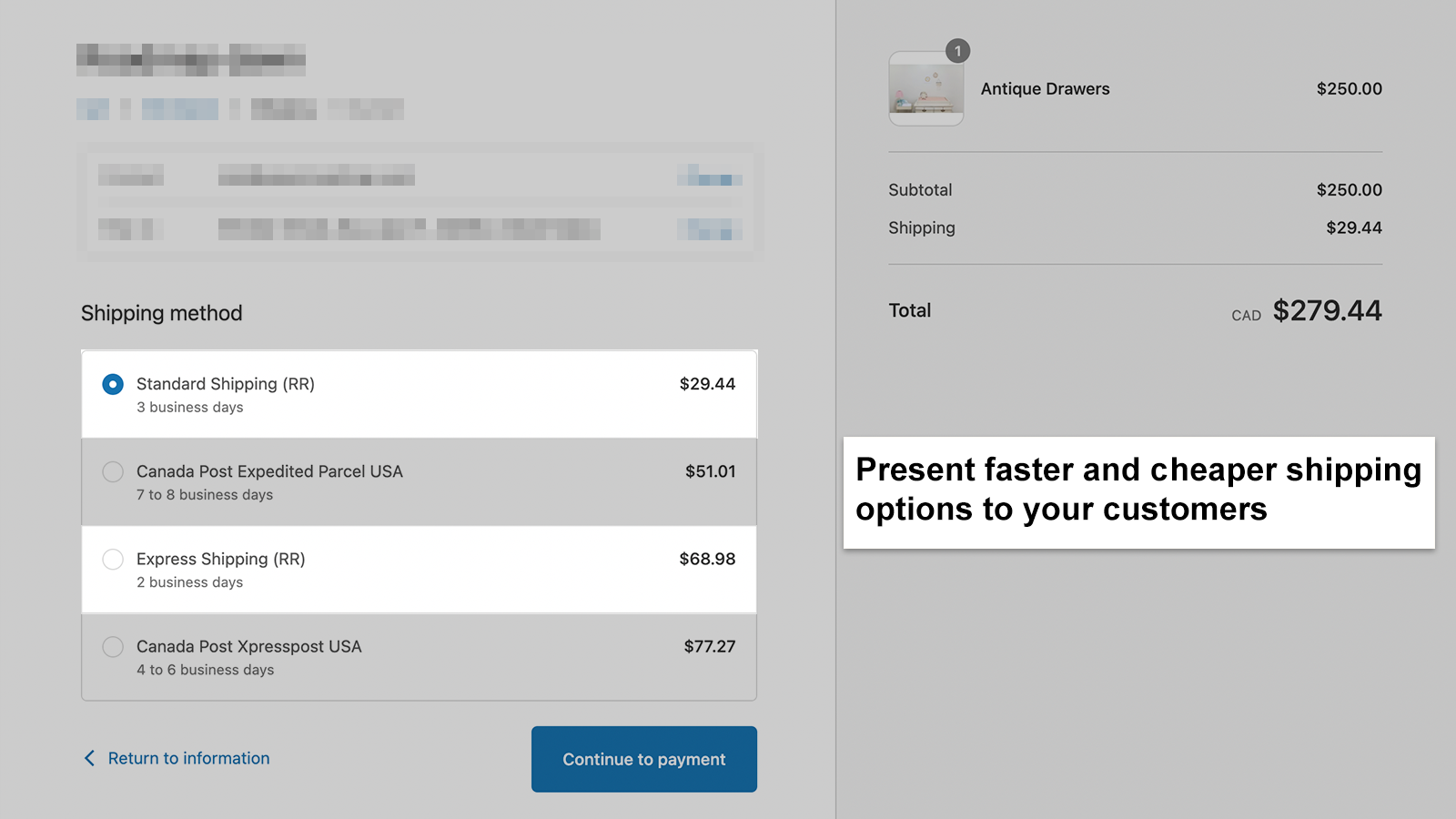 Present faster and cheaper shipping options to your customers
