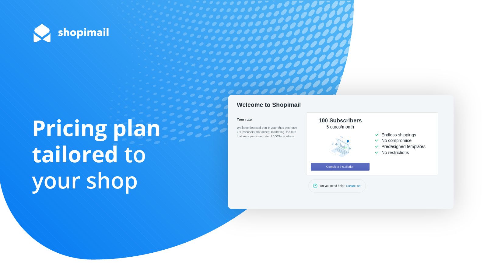 Pricing plan tailored to your shop
