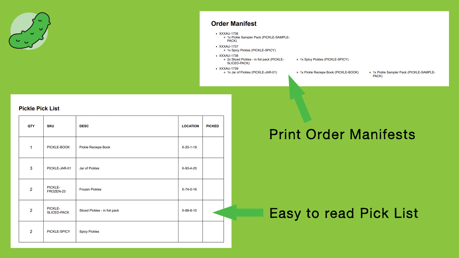 Print easy to read pick list and order manifests