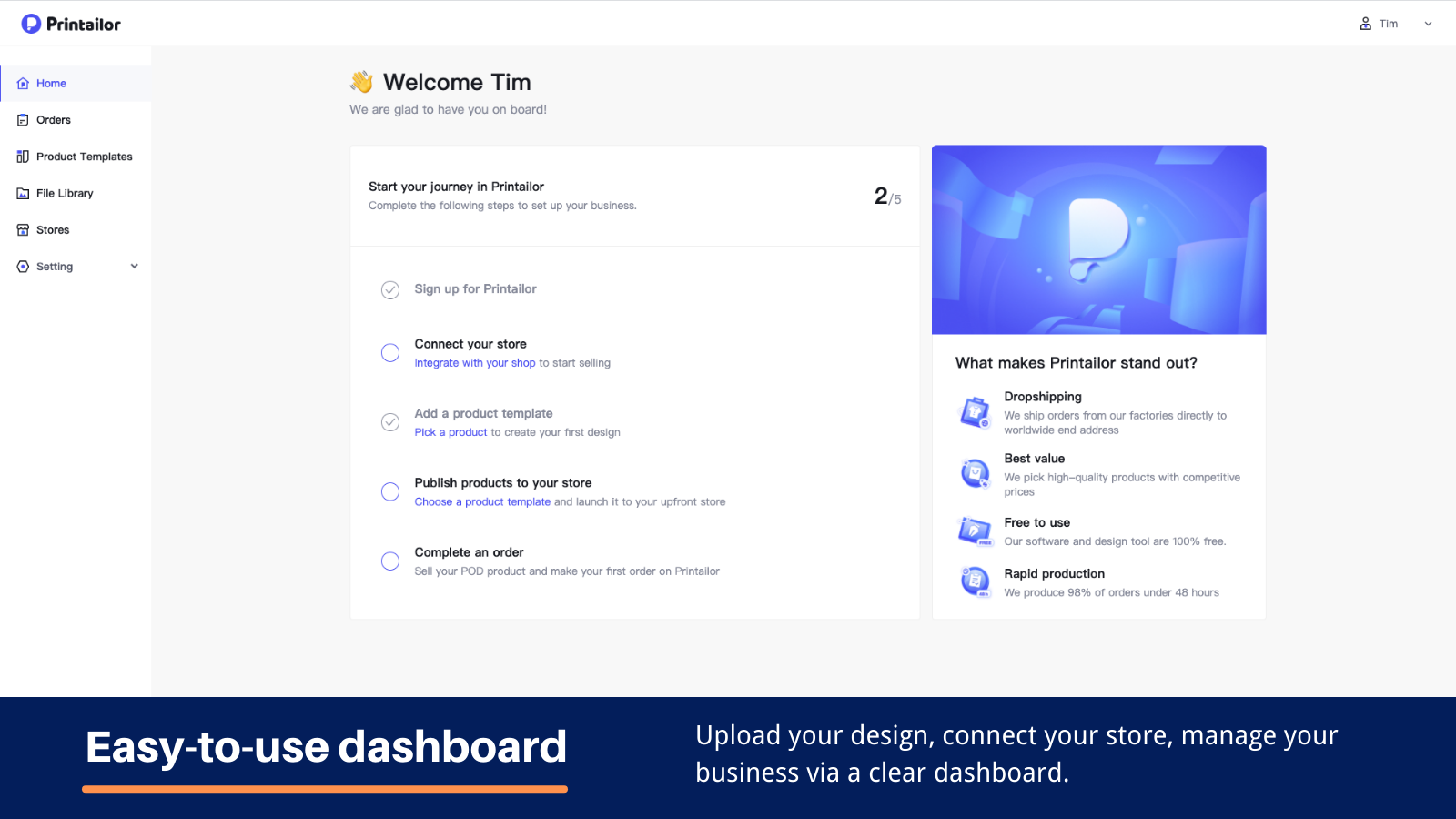 Printailor easy-to-use dashboard