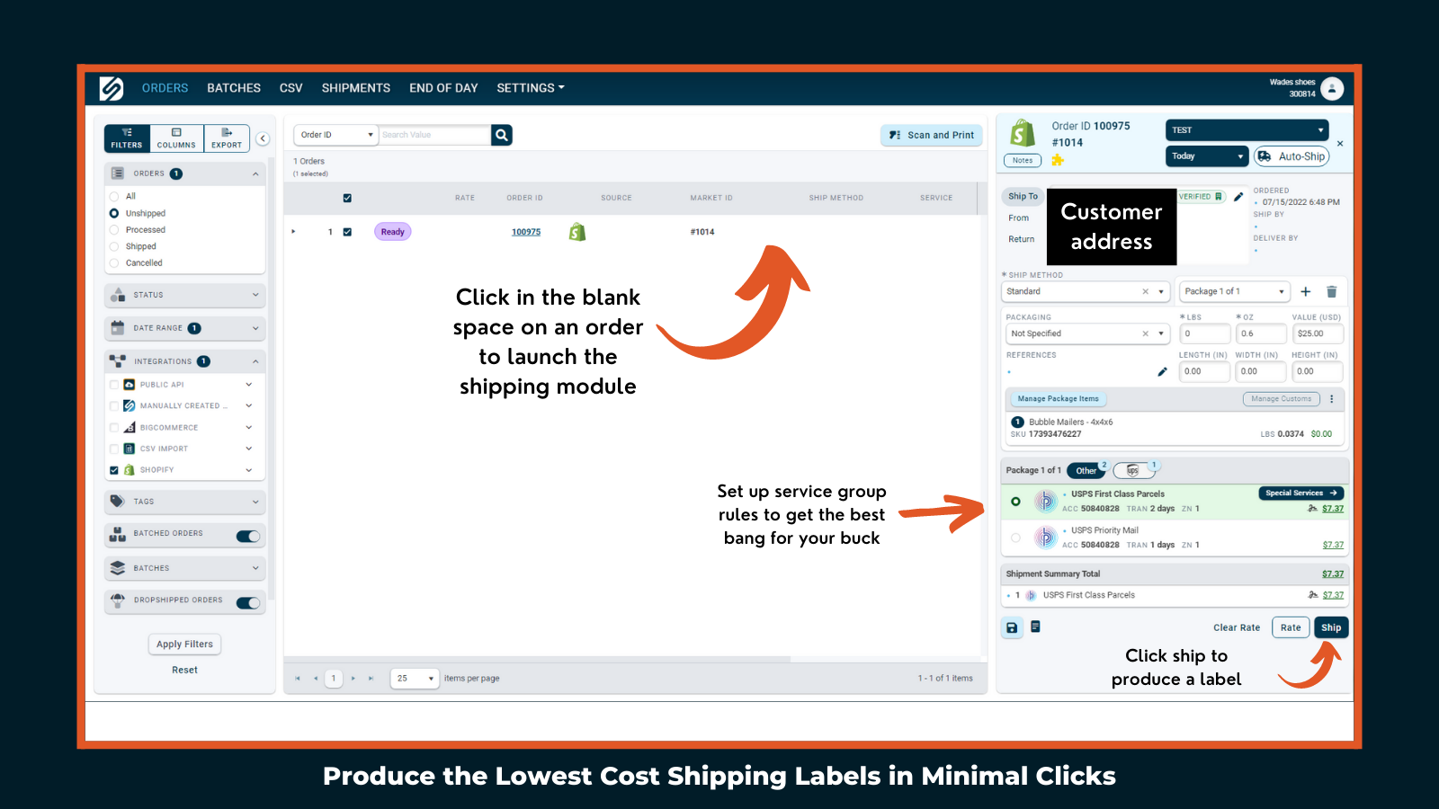 Produce the lowest cost shipping labels in minimal clicks