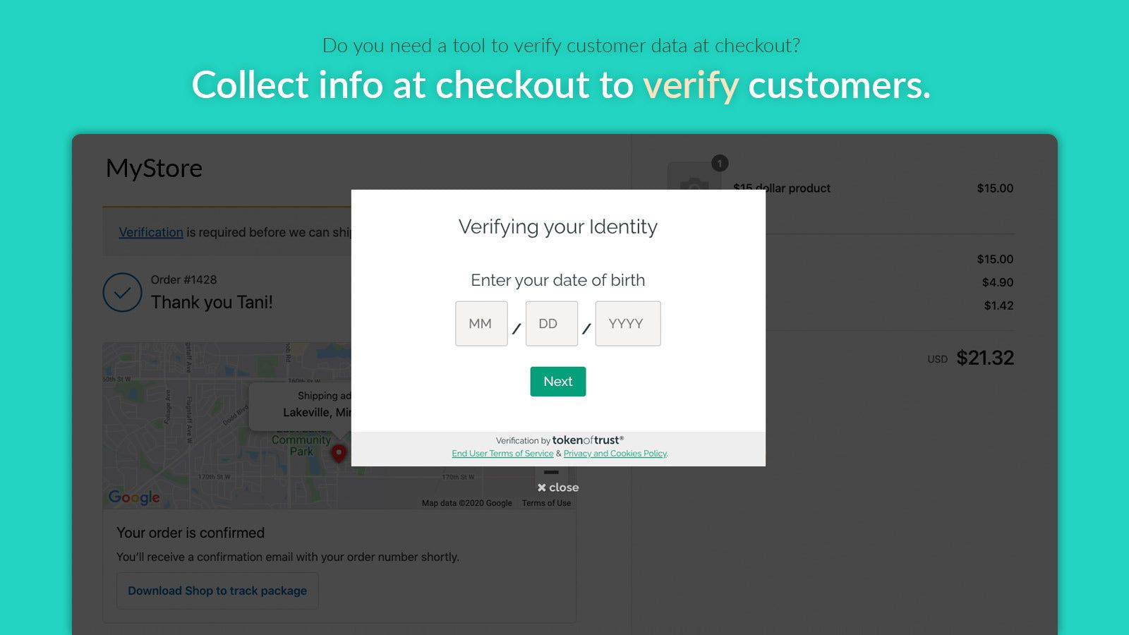 Prompt customers at checkout to get verified.