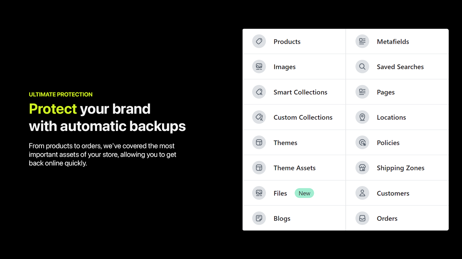 Protect your brand with automatic backups for Shopify