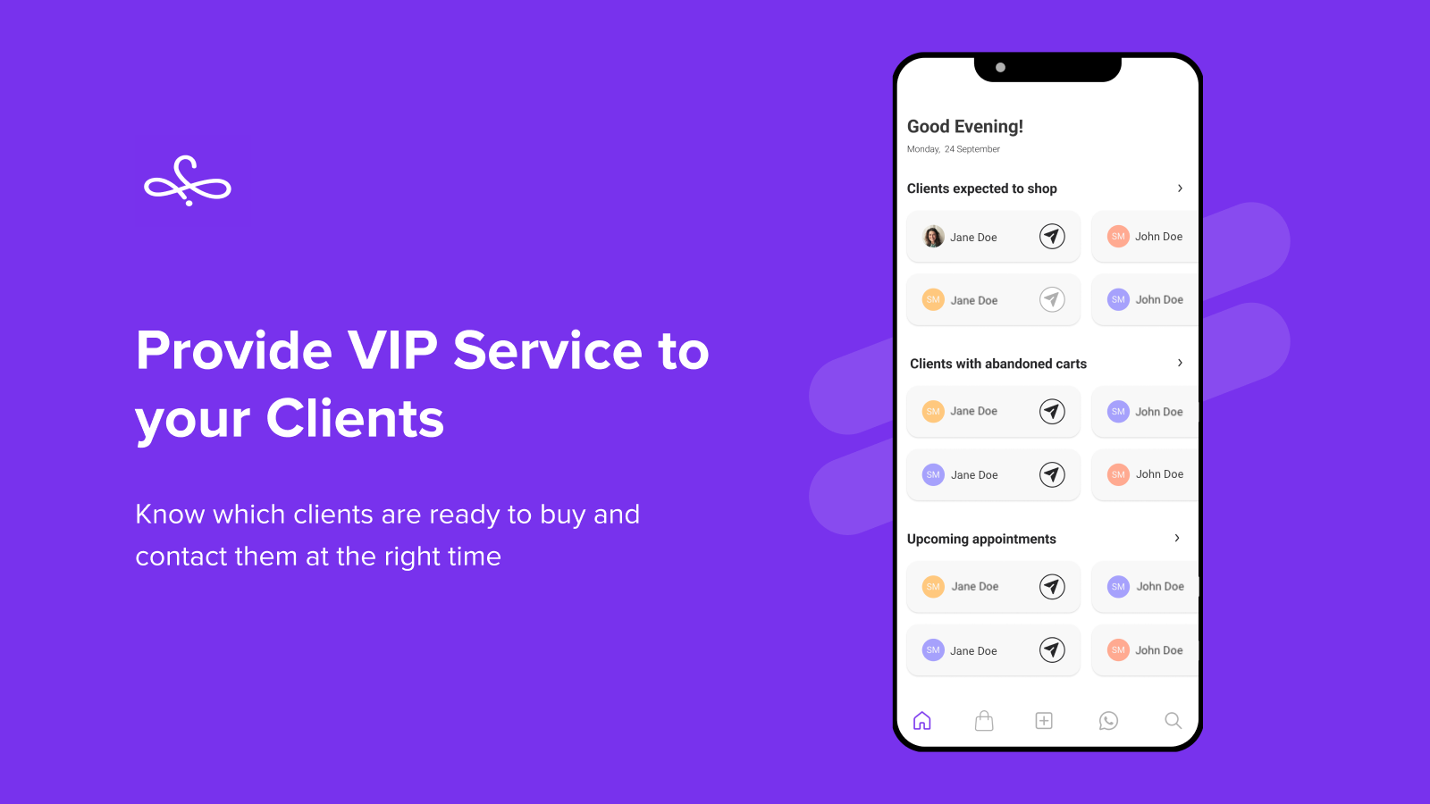Provide VIP Clienteling Service