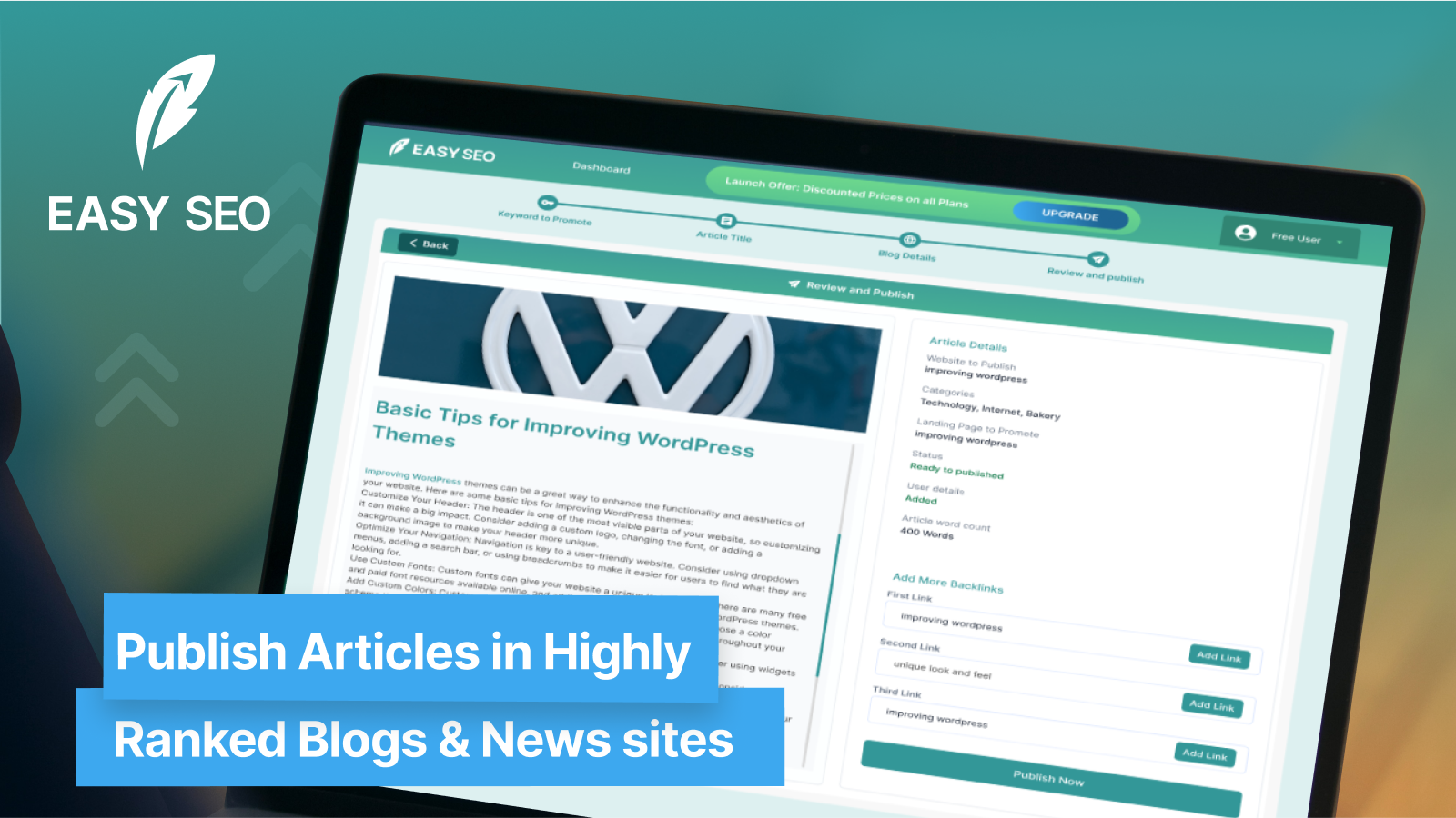 Publish Articles in Highly Ranked Blogs & News Sites