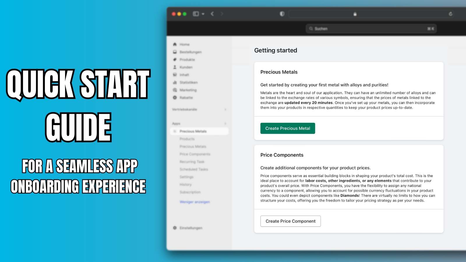 Quick Start Guide for seamless app onboarding experience.