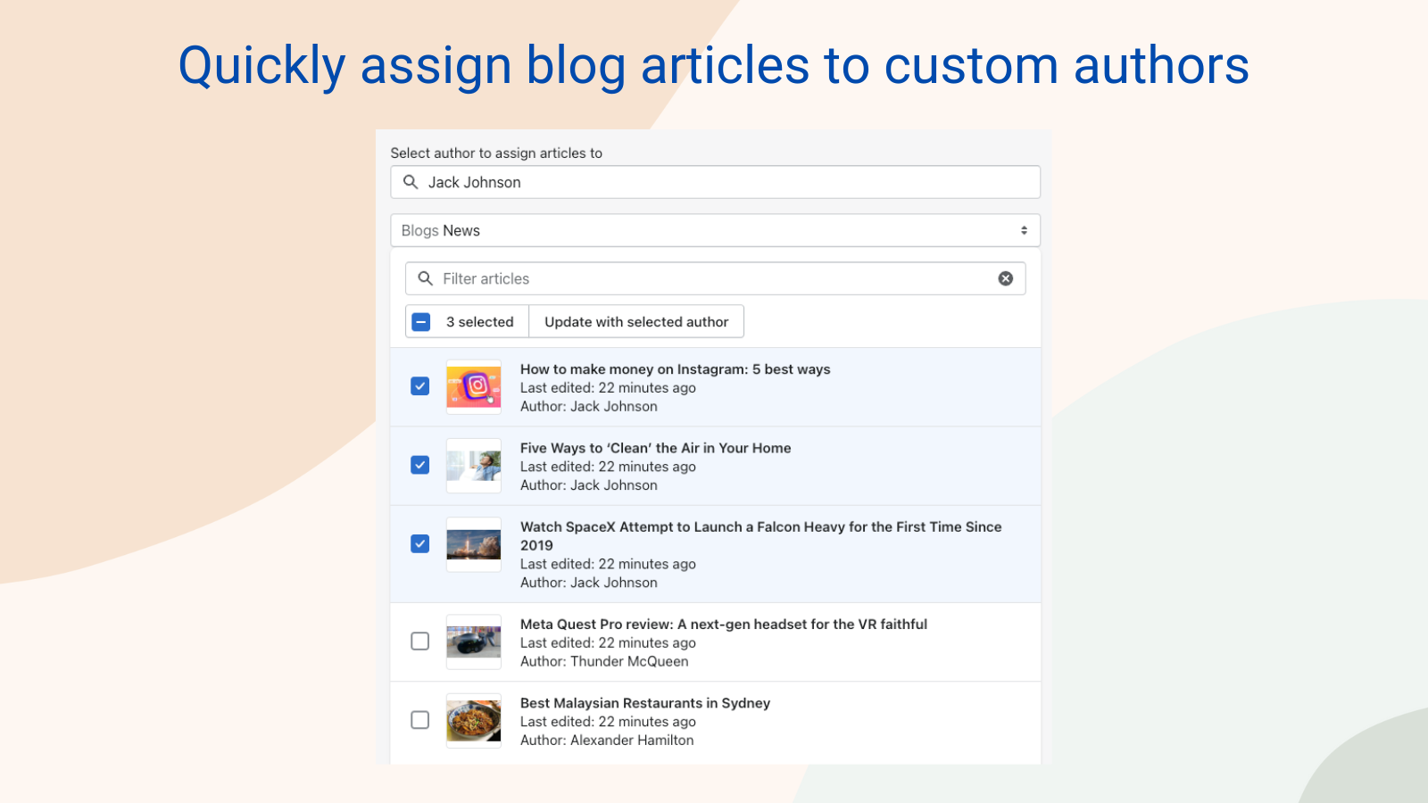Quickly assign blog articles to custom authors