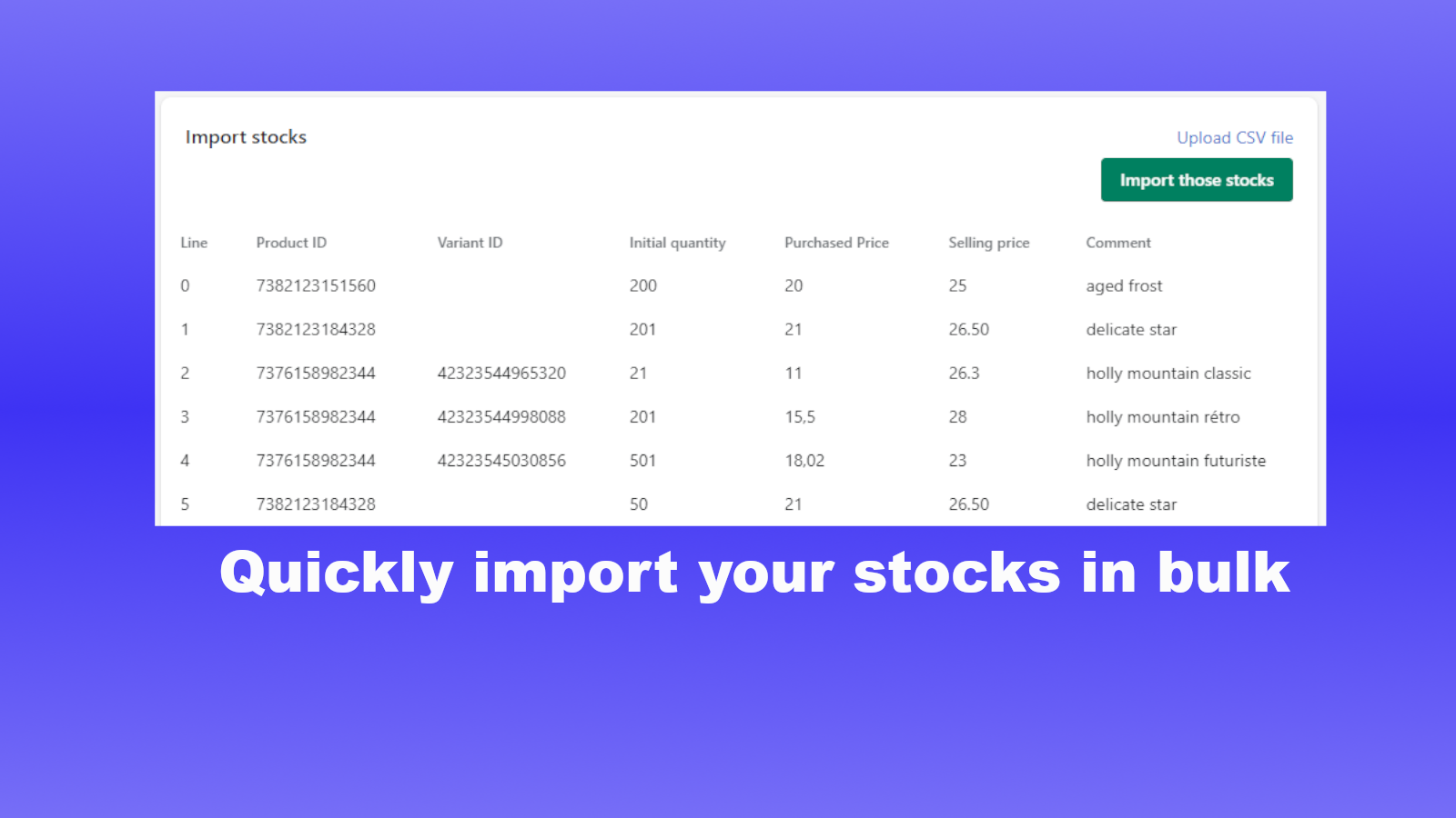Quickly import your stocks in bulk
