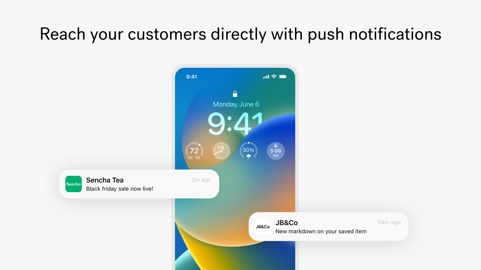 Reach your customers directly with push notifications