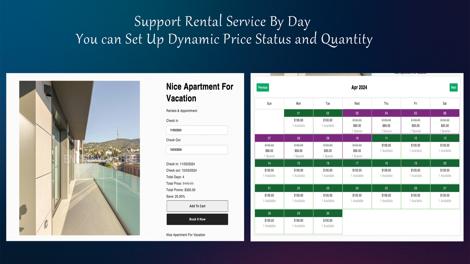 Rental by Day with dynamic status, Price and Quantity