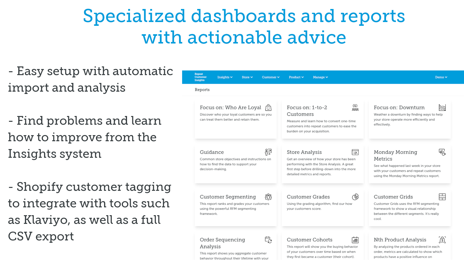 Repeat Customer Insights system, reports, and dashboards