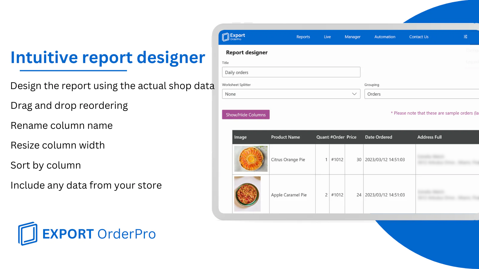 Report designer that is easy to use
