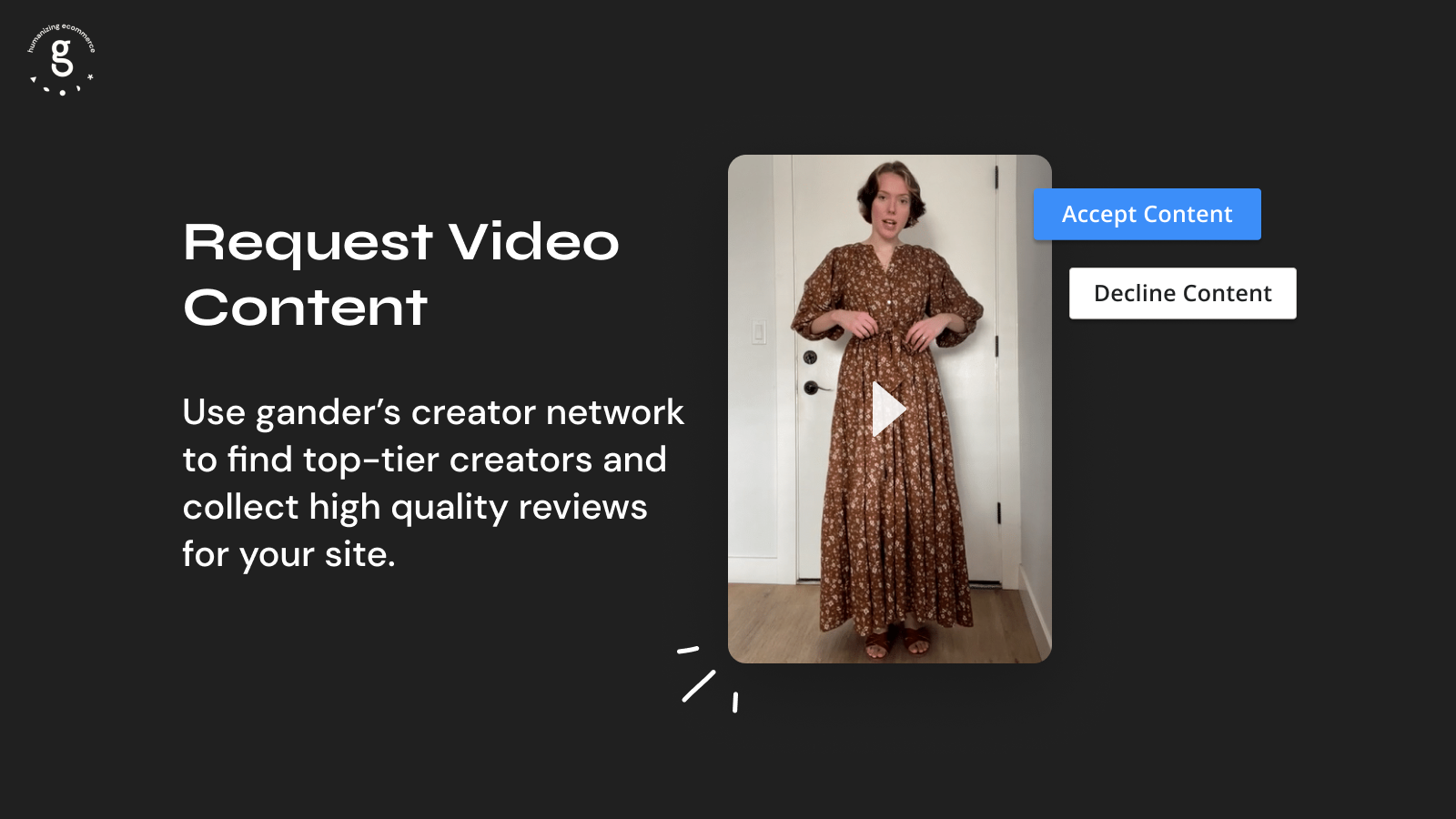 Request Authentic User Generated Content Videos for Your Store
