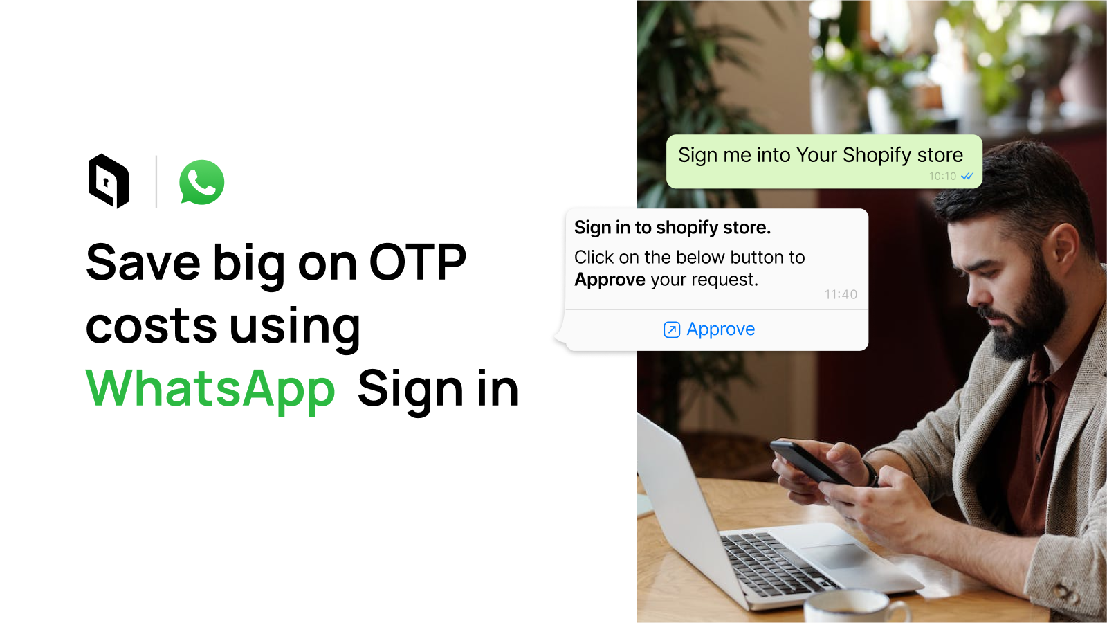 Save big on your OTP costs with OTPLESS WhatsApp Sign In