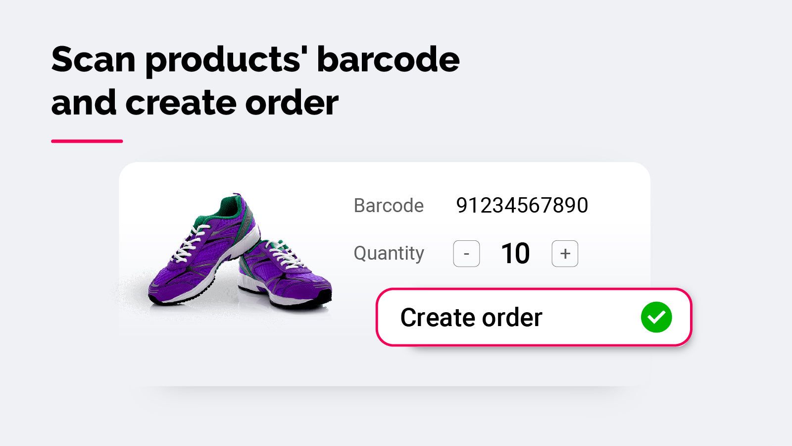 Scan products' barcode and create order