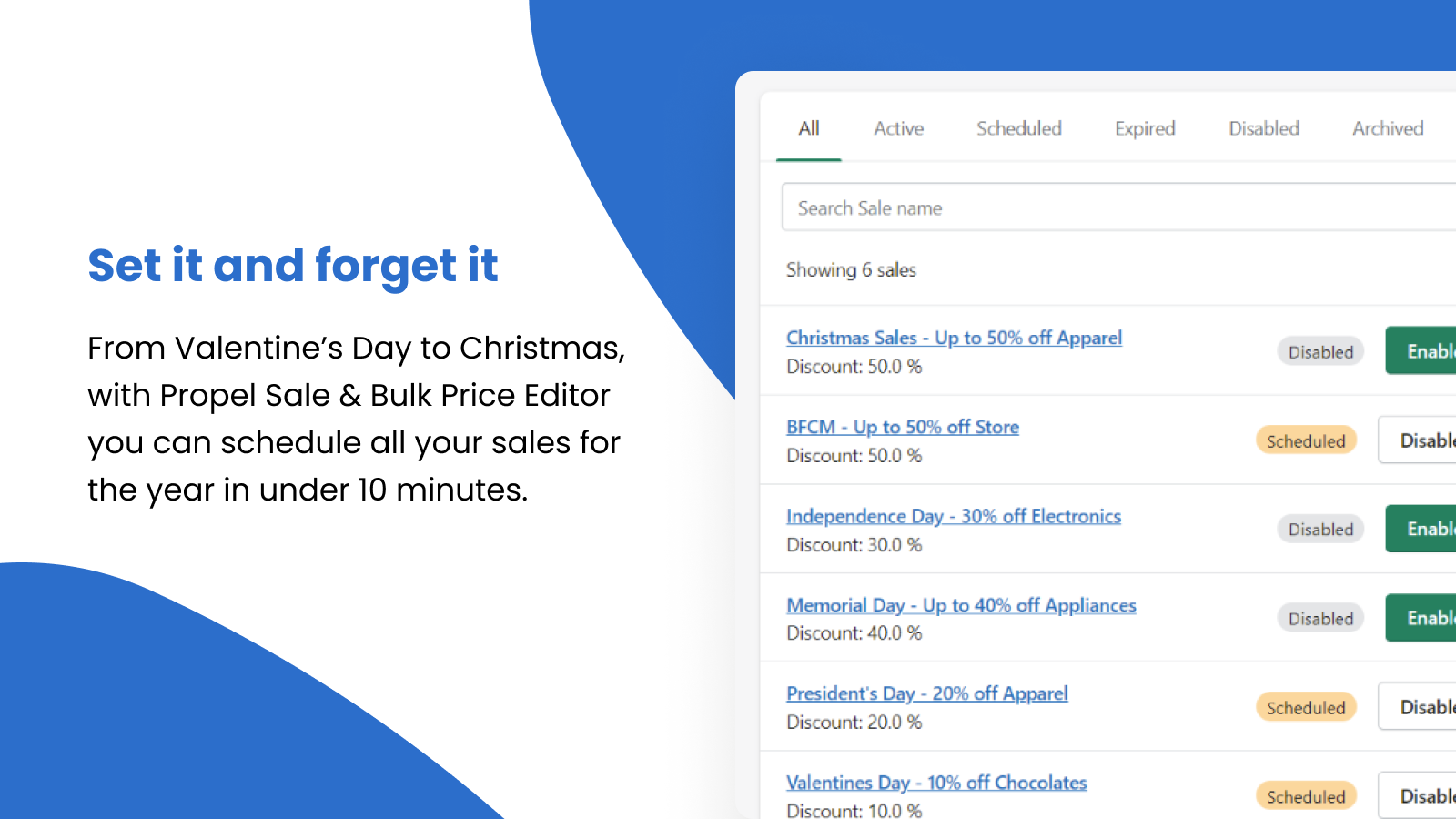 Schedule all your year's sales in under 15 minutes.