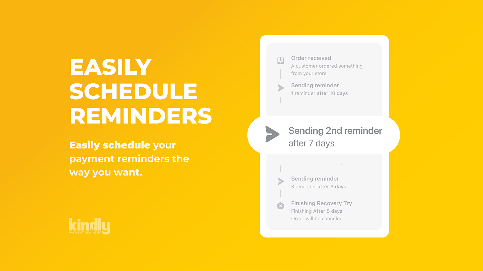 Schedule reminders with Kindly Payment Reminder for Shopify