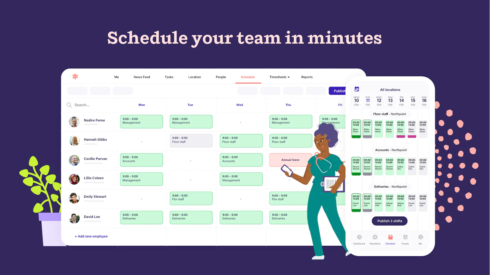 Schedule your team quickly