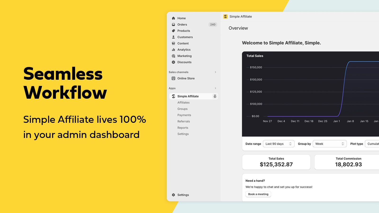 Seamless workflow - Simple affiliate lives 100% in your admin