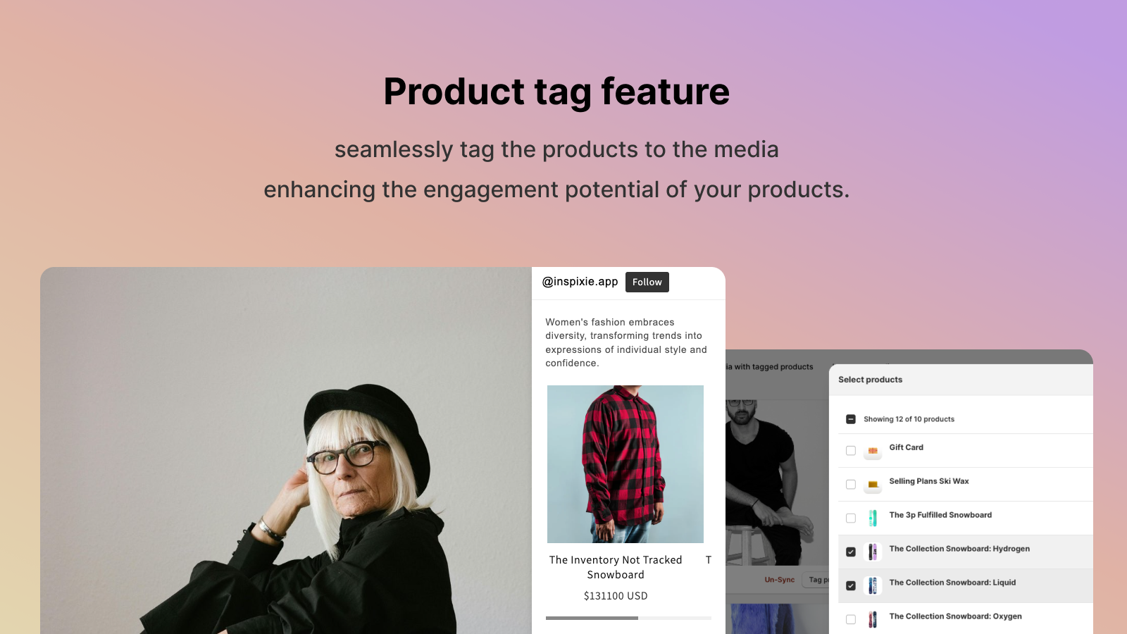 Seamlessly tag the products to the Instagram media