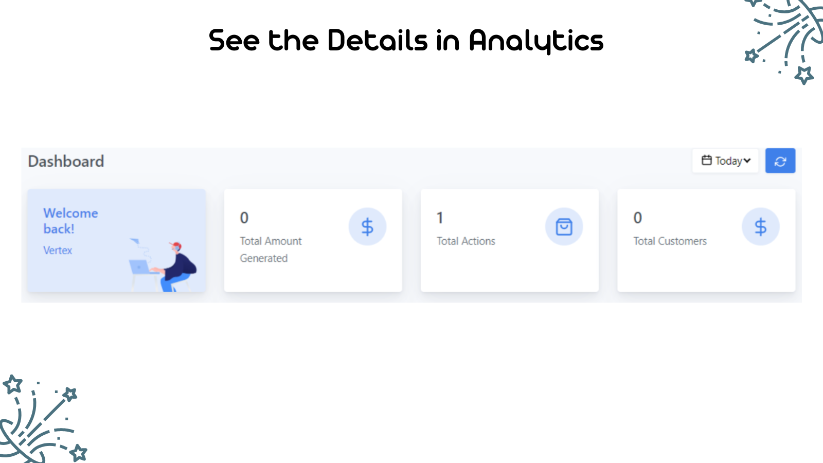 See the Details in Analytics