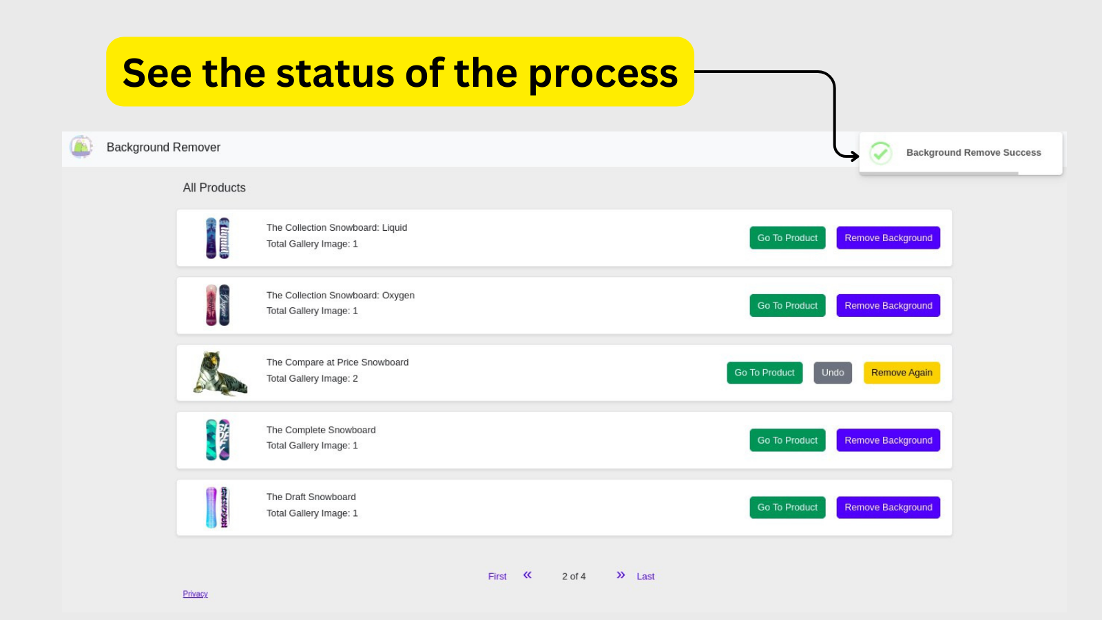 See the status of the process