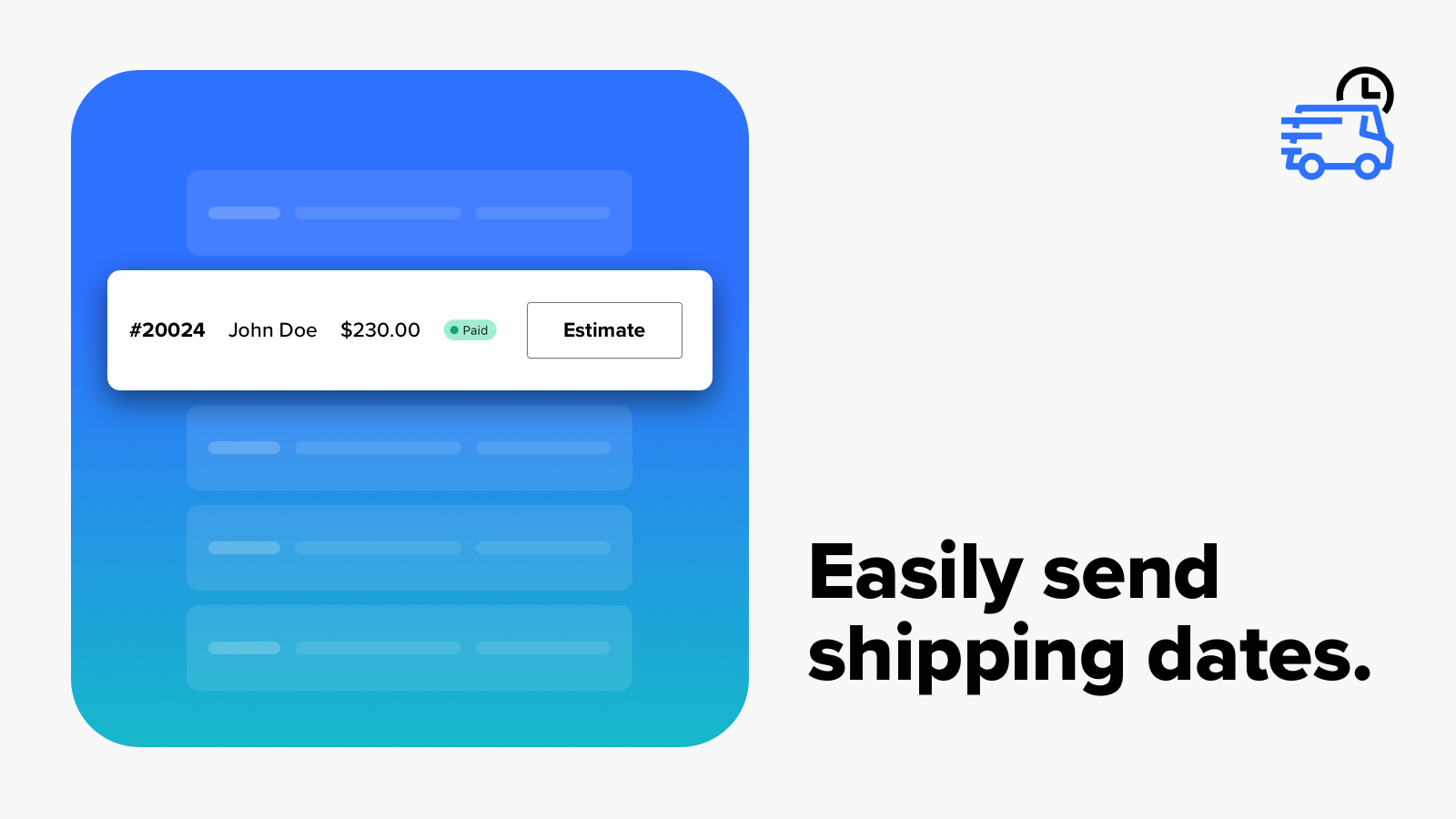 Select an order to easily send the shipping date.