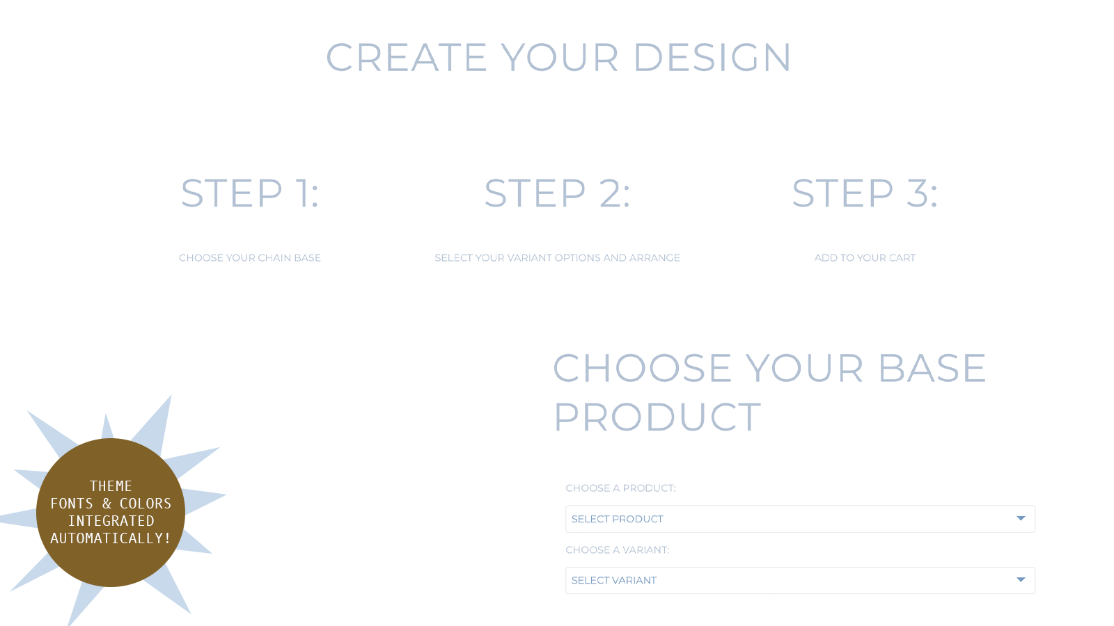 Select Your Product Variants; Theme Automated Fonts and Colors 