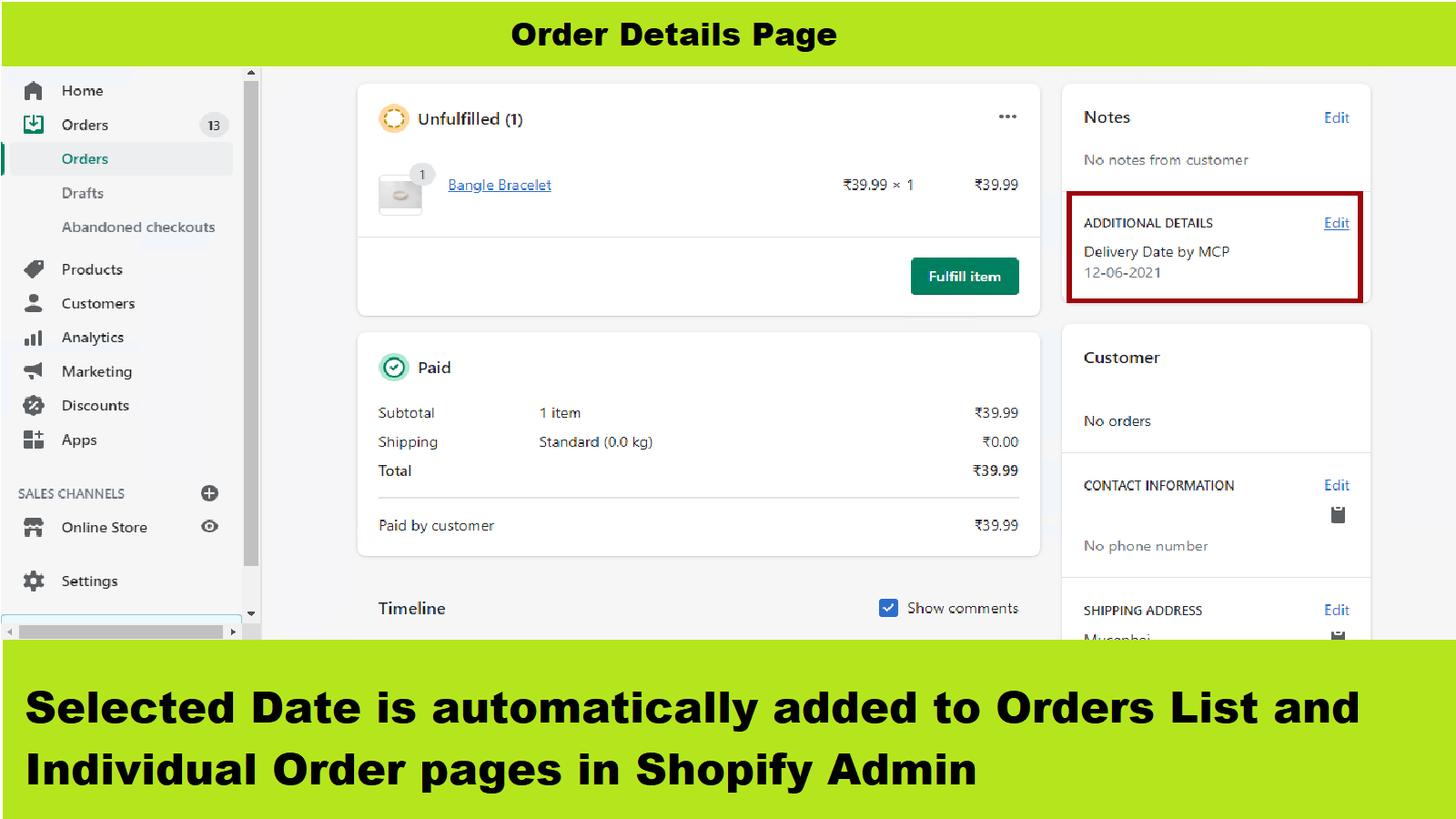 Selected Date is added to Orders page and list in Shopify Admin