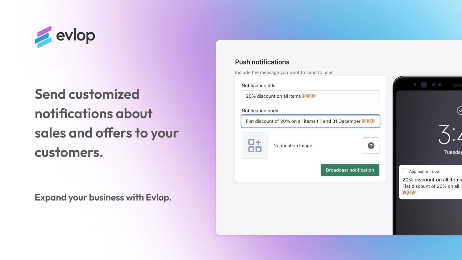 Send customized notifications about sales and offers