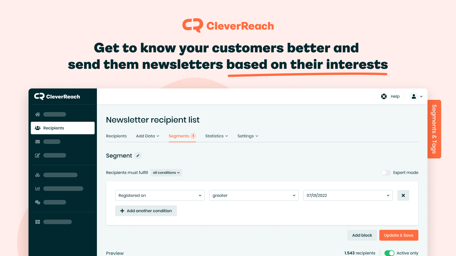 Send your customers newsletters based on their interests