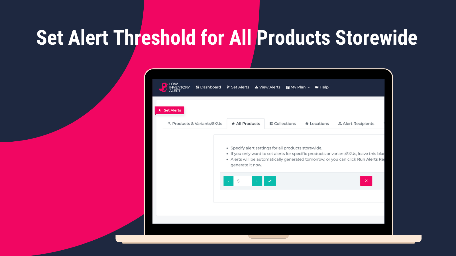 Set Alert Threshold for All Products Storewide