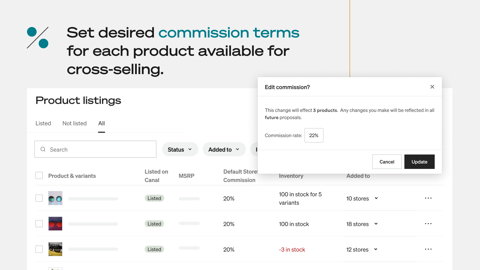 Set desired commission terms for each product 