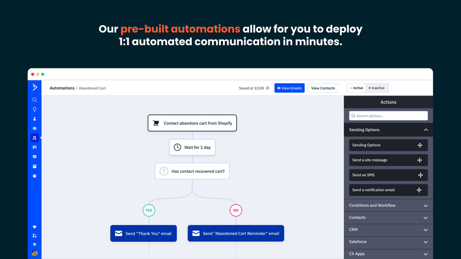 Set live powerful marketing automations in a few clicks