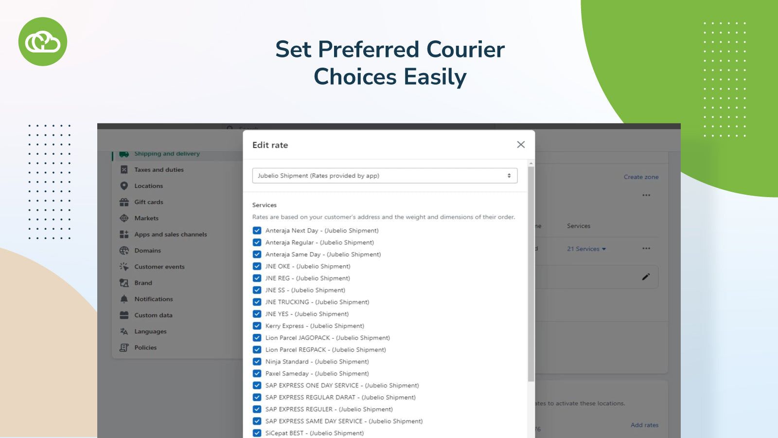 Set preferred courier choices easily