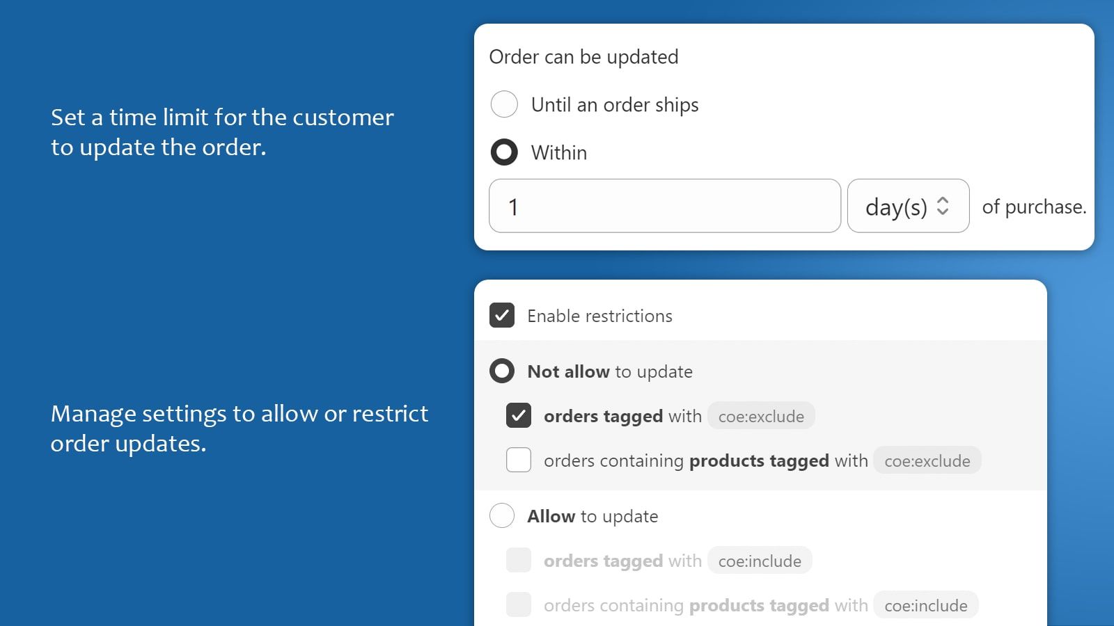 Set time limits and restrict order updates