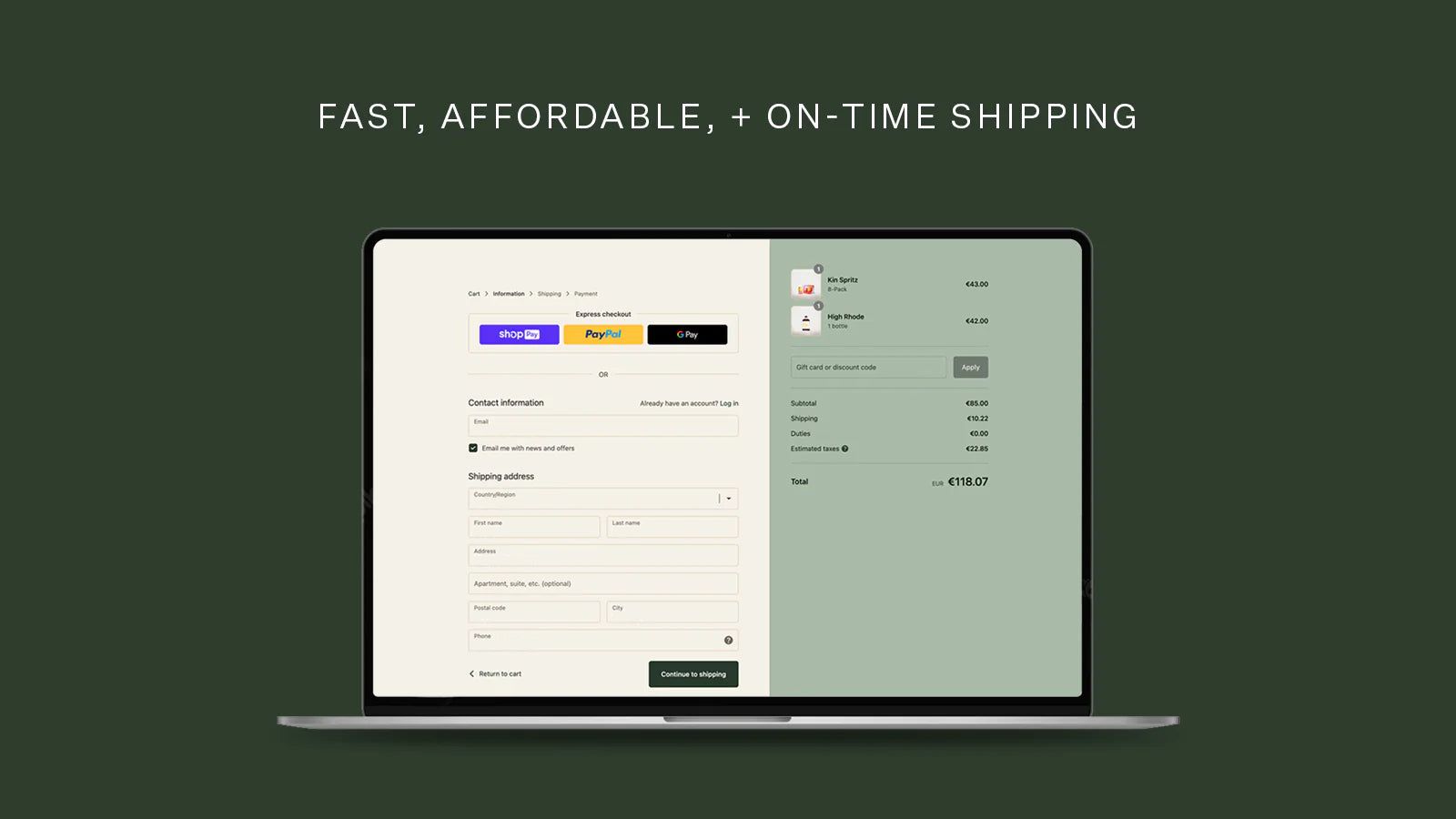 Shopify Checkout + Fast Global Shipping