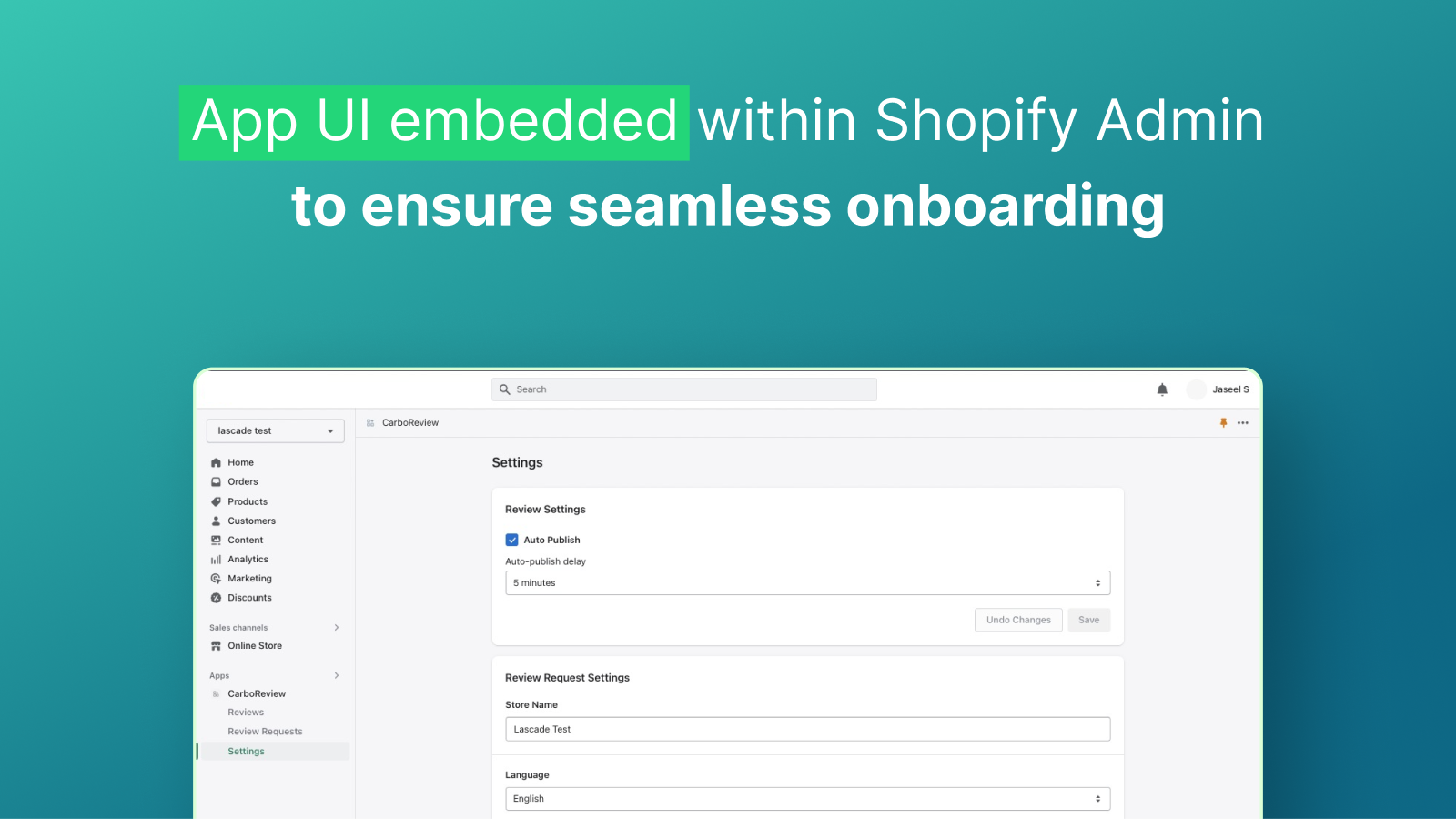 Shopify embedded UI ensures a seamless onboarding process