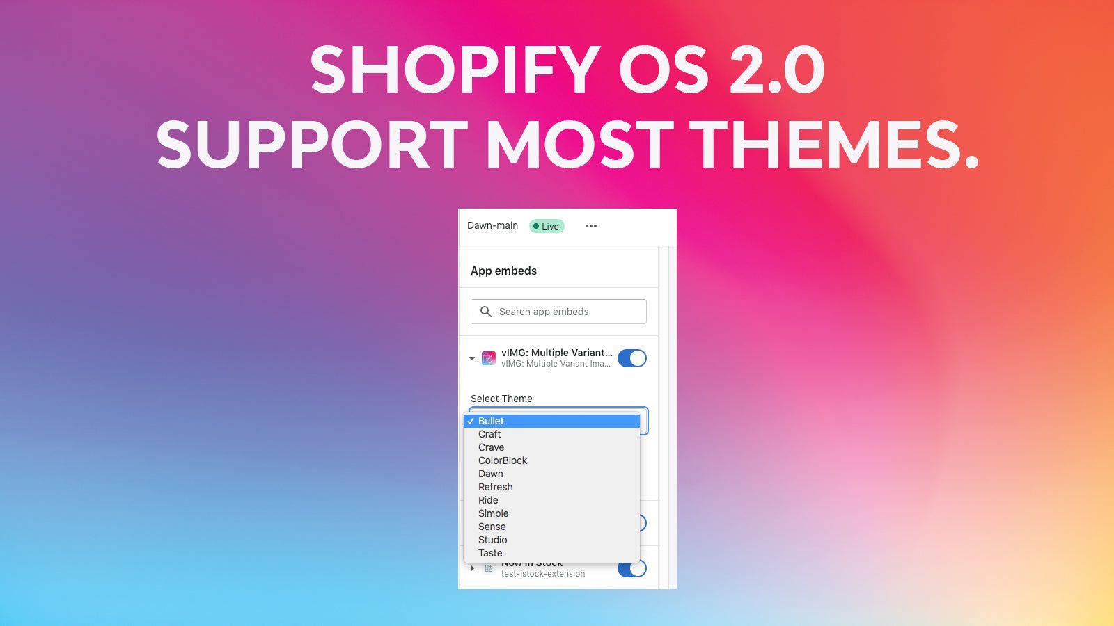 Shopify OS 2.0. Support most themes.