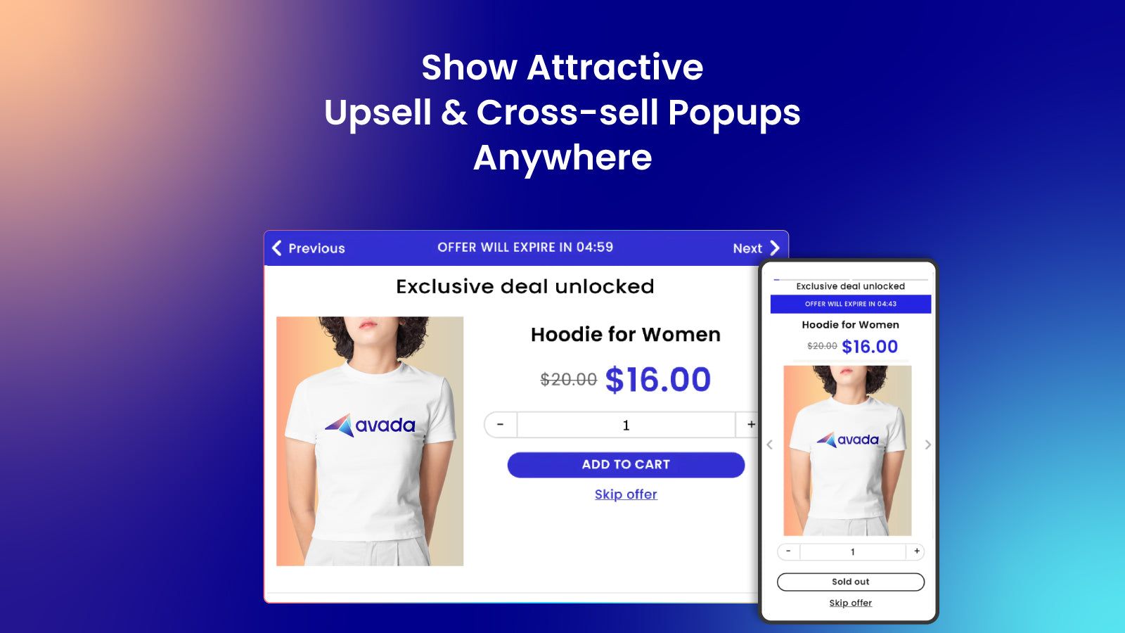Show attractive upsell and cross sell popups anywhere