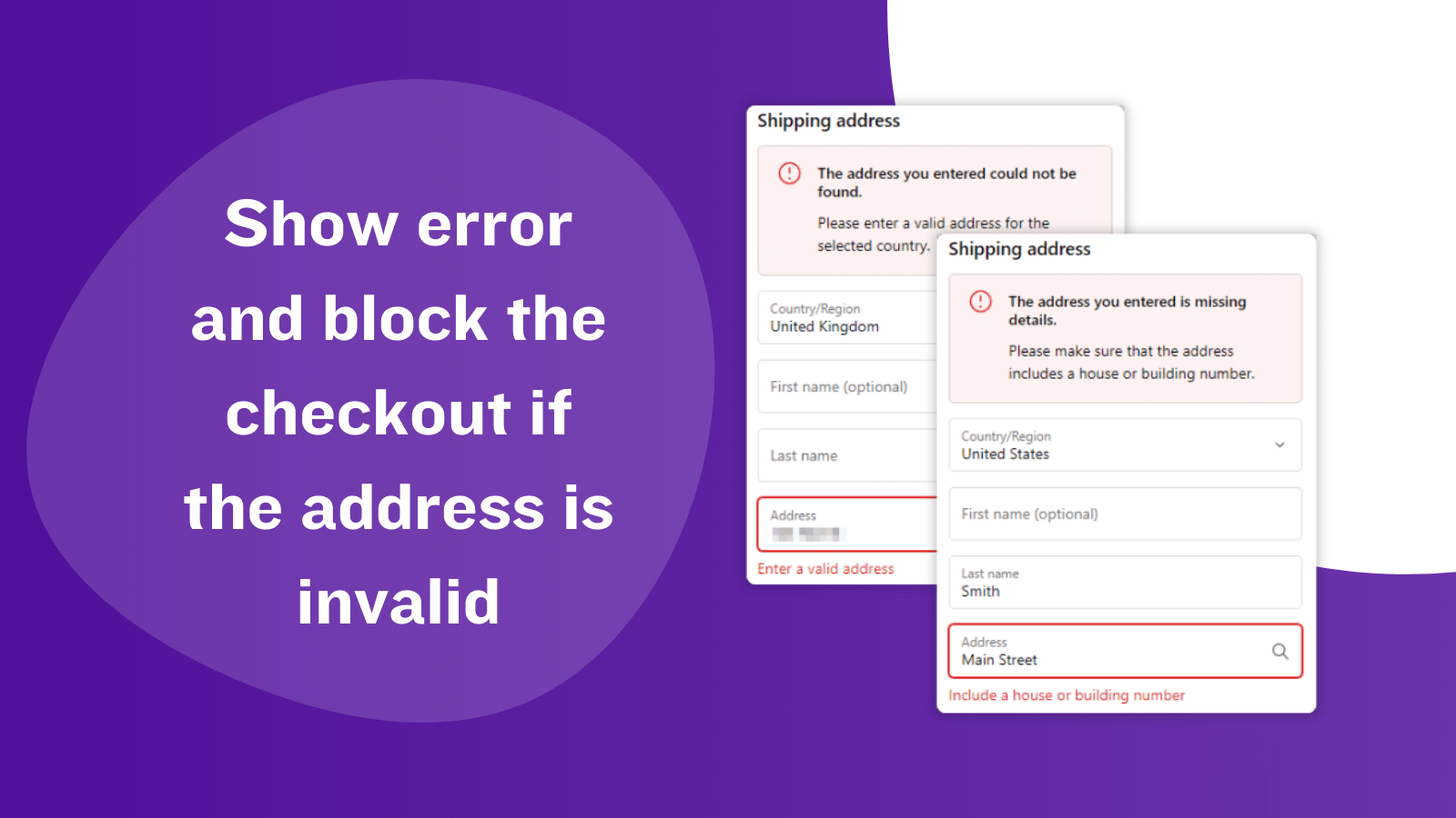 Show error and block the checkout if the address is invalid