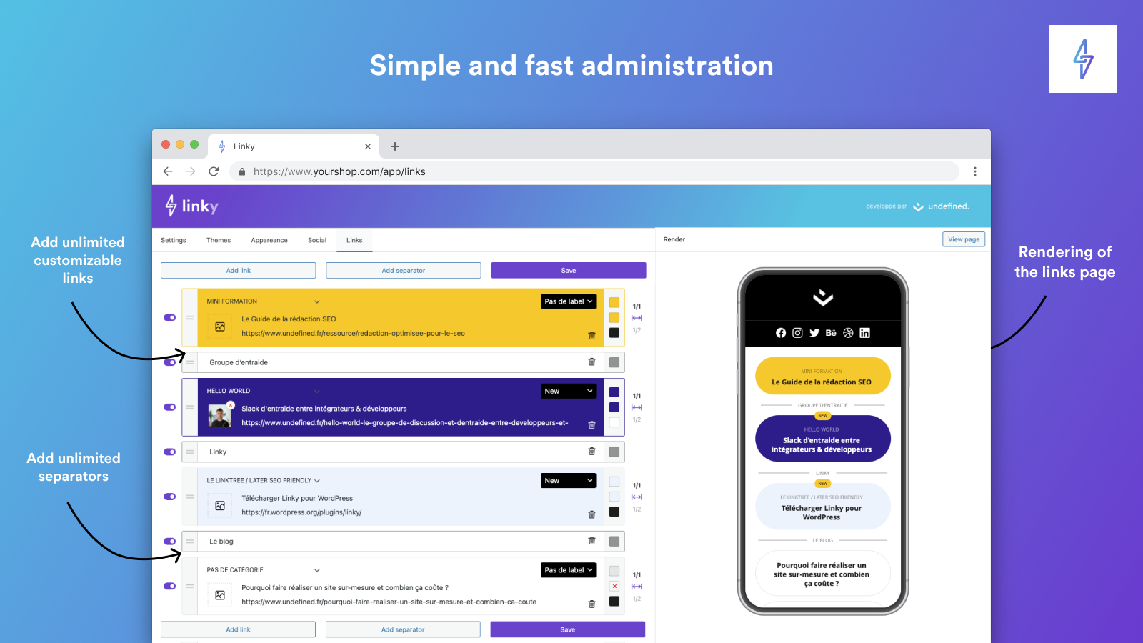 Simple and fast administration