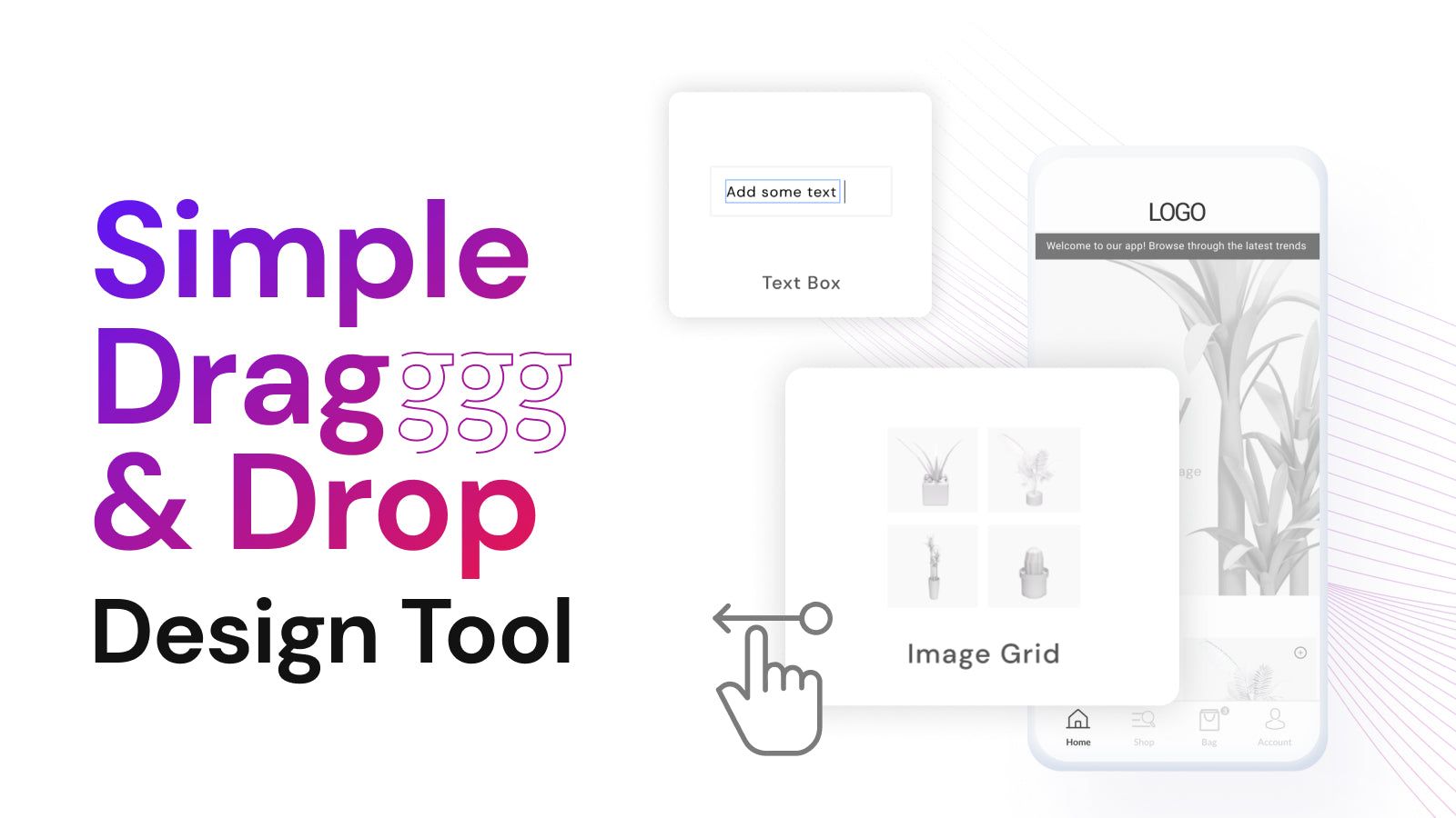 Simple drag & drop design tool