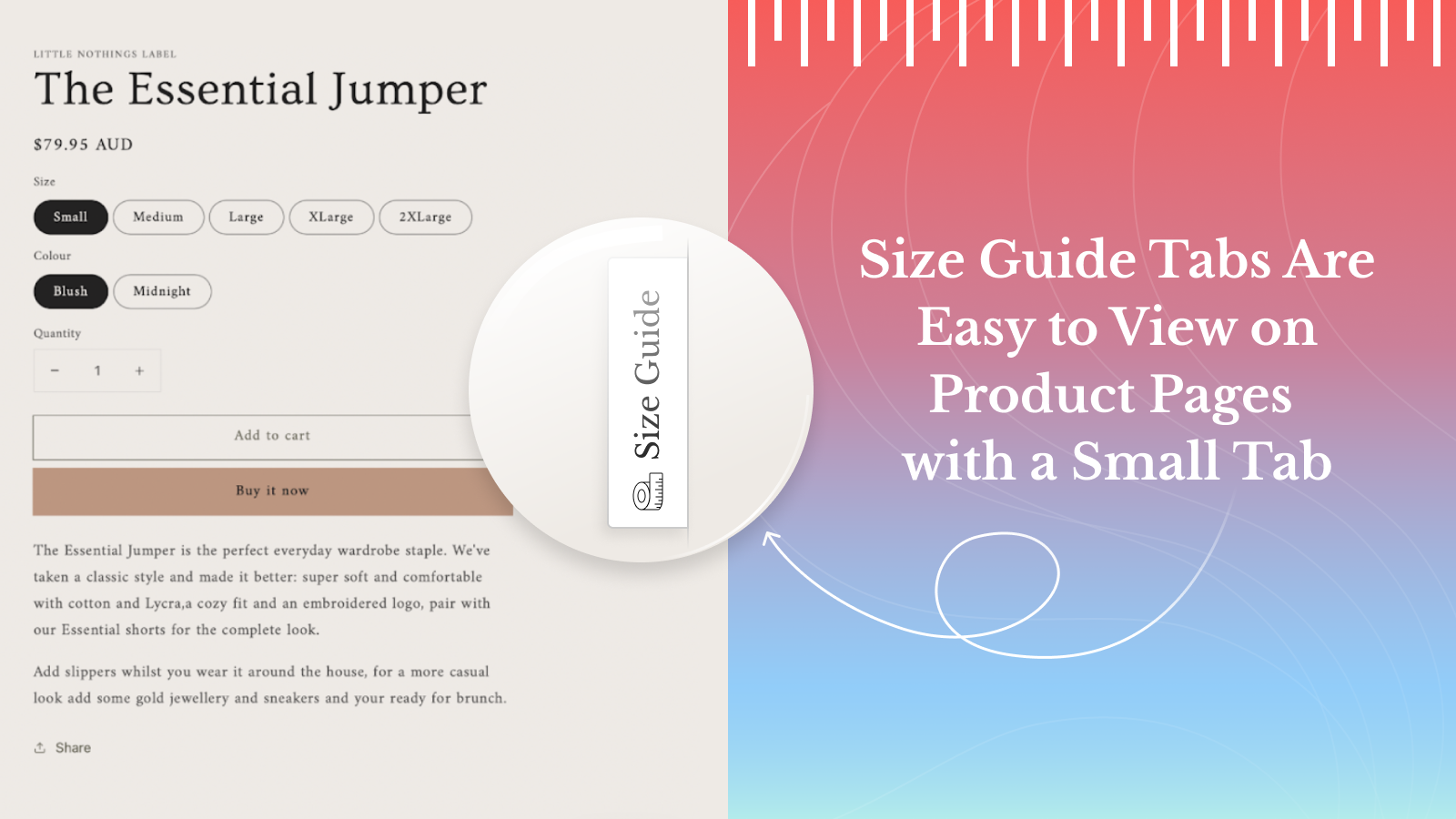 Size Guide tabs are easy to view on product pages