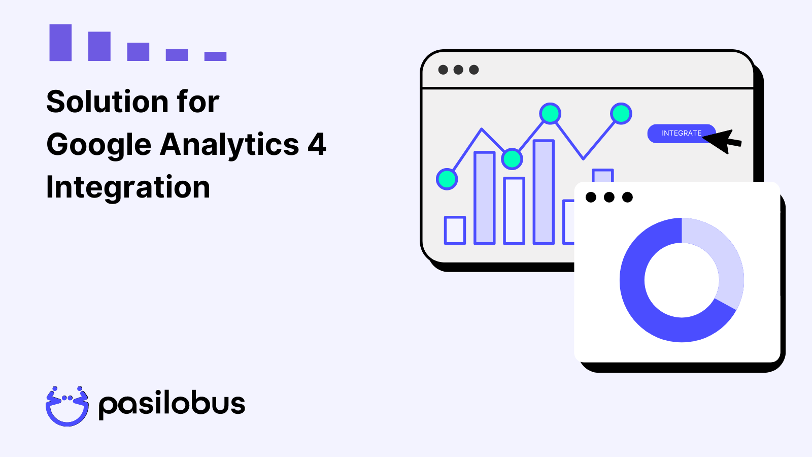 Solution for Google Analytics 4 Integration | GA4 Analytics
