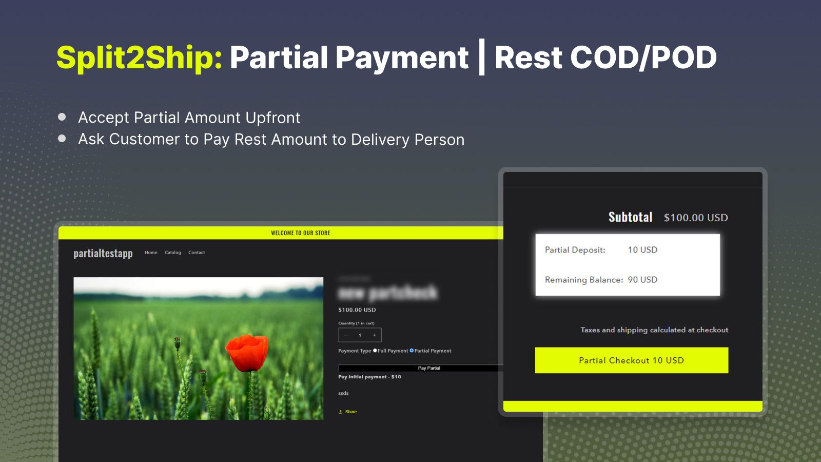 Splite2Ship:Partial Payment | Rest on COD/POD