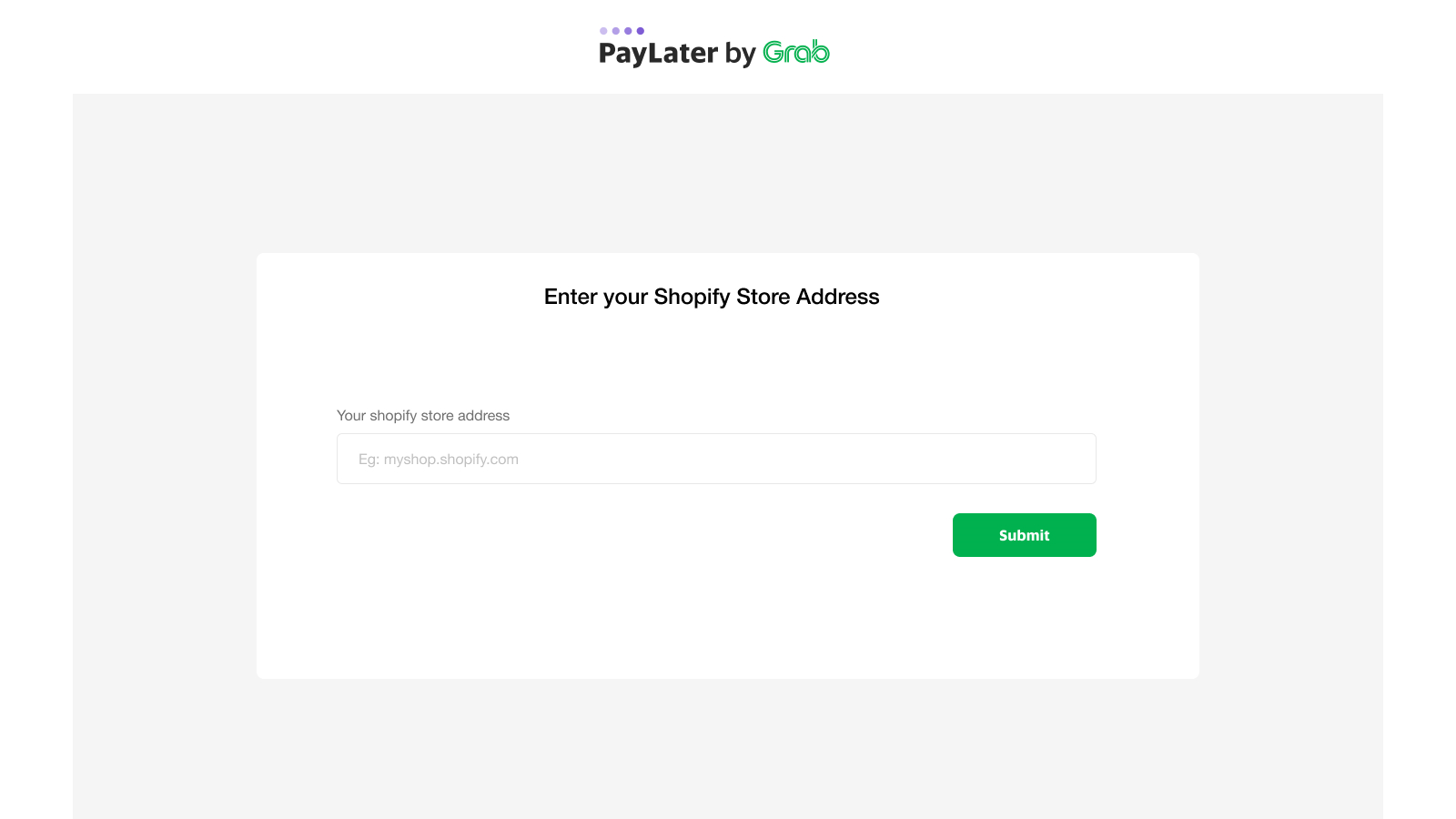 Step 2: Enter your Shopify Store URL (e.g. myshop.shopify.com)