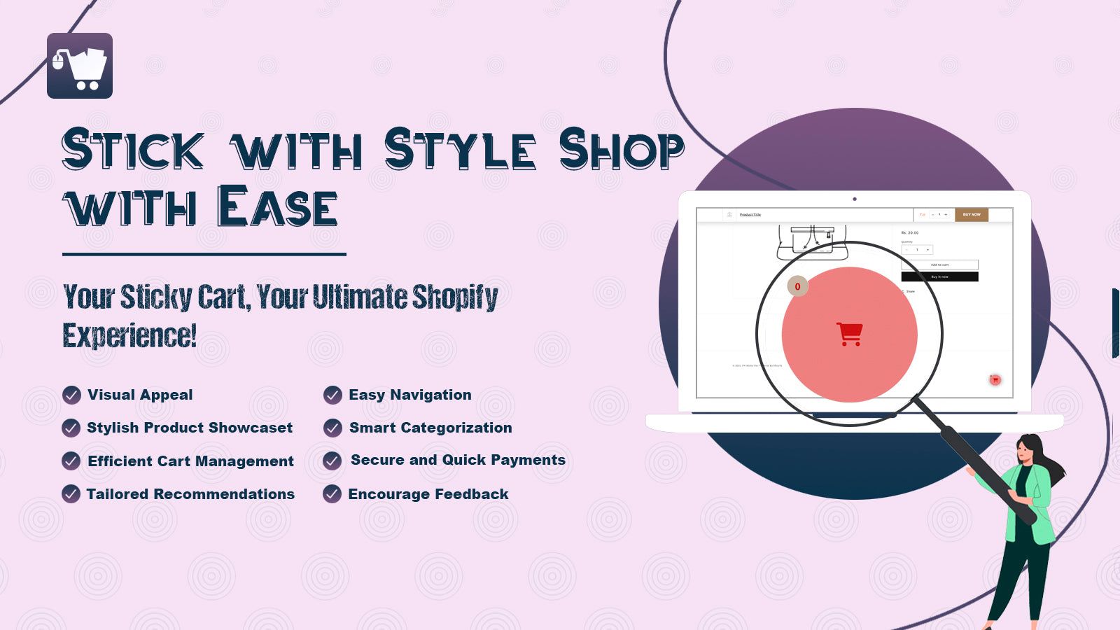 Stick with style shop with ease
